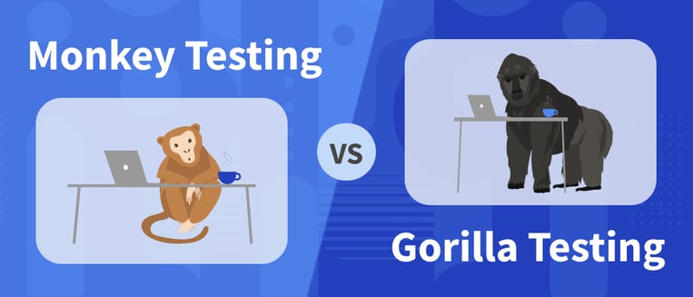 gorilla_testing_vs_monkey_testing